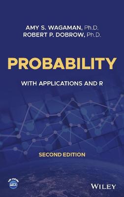 Probability: With Applications and R