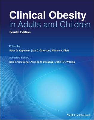 Clinical Obesity in Adults and Children 4th edition