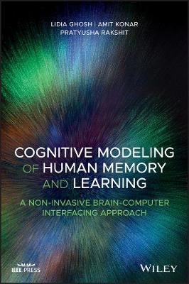 Cognitive Modeling of Human Memory and Learning: A Non-invasive Brain-Computer Interfacing Approach