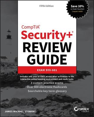 CompTIA Securityplus Review Guide: Exam SY0-601 5th edition