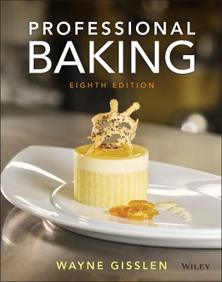 Professional Baking 8th edition