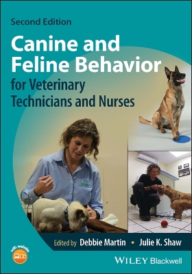 Canine and Feline Behavior for Veterinary Technicians and Nurses 2nd edition
