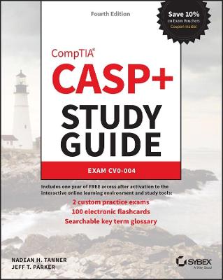 CASPplus CompTIA Advanced Security Practitioner Study Guide: Exam CAS-004 4th edition