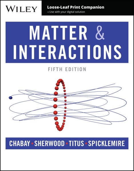 Matter and Interactions 5 LSLF