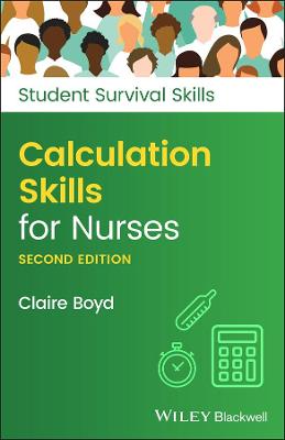 Calculation Skills for Nurses 2nd edition