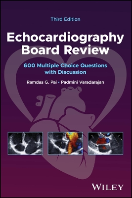 Echocardiography Board Review: 600 Multiple Choice Questions with Discussion 3rd edition