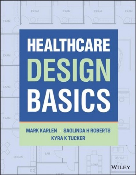 Healthcare Design Basics