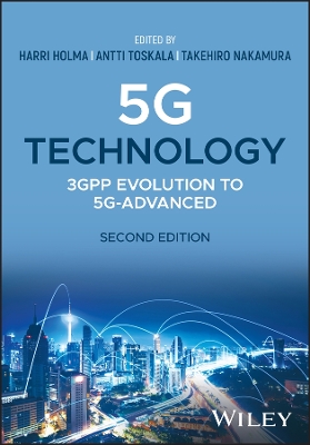 5G Technology: 3GPP Evolution to 5G-Advanced 2nd edition