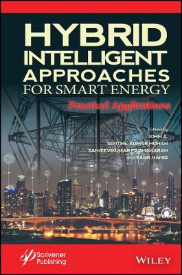 Hybrid Intelligent  Approaches for Smart Energy  A Practical Approach