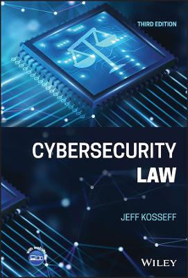 Cybersecurity Law 3rd edition