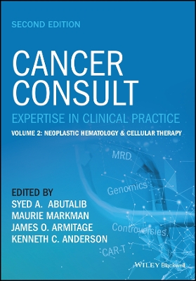 Cancer Consult: Expertise in Clinical Practice, Volume 2: Neoplastic Hematology & Cellular Therapy