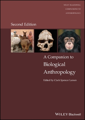 Companion to Biological Anthropology 2nd edition