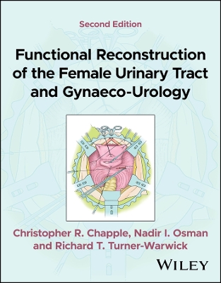 Functional Reconstruction of the Female Urinary Tract and Gynaeco-Urology 2nd edition