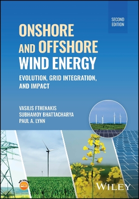 Onshore and Offshore Wind Energy: Evolution, Grid Integration, and Impact 2nd edition