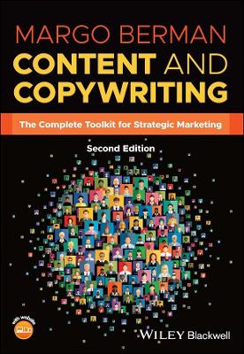 Content and Copywriting: The Complete Toolkit for Strategic Marketing 2nd edition