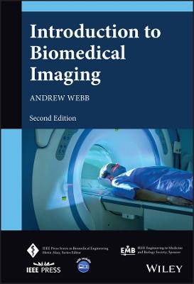 Introduction to Biomedical Imaging 2nd edition