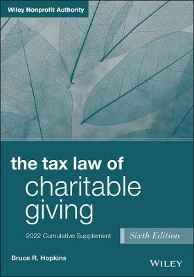 Tax Law of Charitable Giving: 2022 Cumulative Supplement