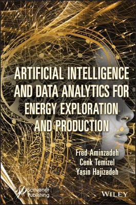 Artificial Intelligence and Data Analytics for Energy Exploration and  Production