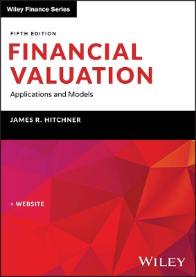Financial Valuation: Applications and Models, Book plus Website 5th edition