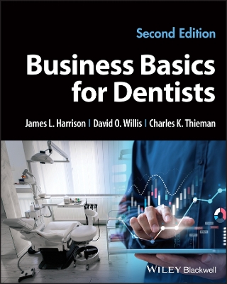Business Basics for Dentists 2nd edition