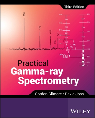 Practical Gamma-ray Spectrometry 3rd edition