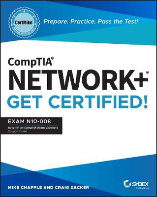 CompTIA Networkplus CertMike: Prepare. Practice. Pass the Test! Get Certified!: Exam N10-008
