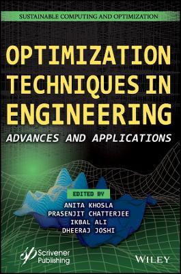 Optimization Techniques in Engineering  Advances and Applications