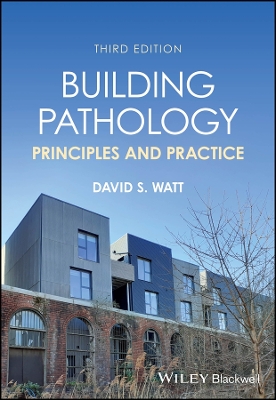 Building Pathology: Principles and Practice 3rd edition