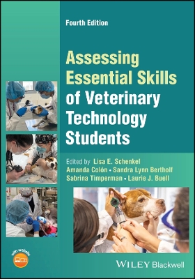 Assessing Essential Skills of Veterinary Technology Students 4th edition
