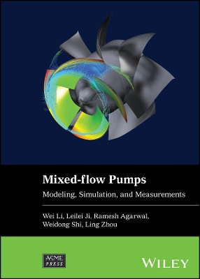 Mixed-flow Pumps: Modeling, Simulation, and Measurements
