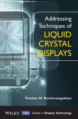 Addressing Techniques of Liquid Crystal Displays