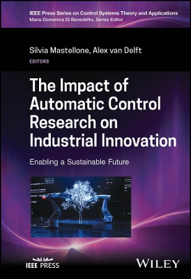 Impact of Automatic Control Research on Industrial Innovation: Enabling a Sustainable Future