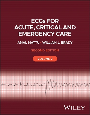 ECGs for Acute, Critical and Emergency Care, Volume 2 2nd edition