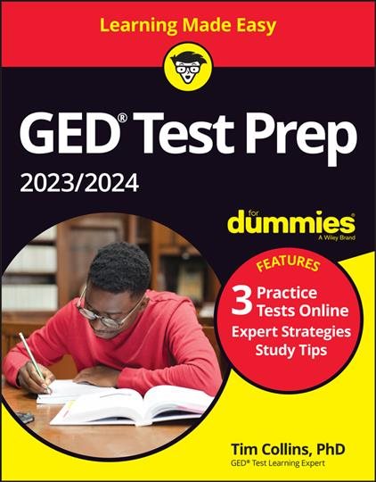 GED Test Prep 2023 / 2024 For Dummies: Book + 3 Practice Tests Online
