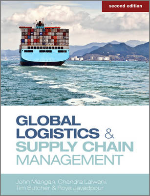 Global Logistics and Supply Chain Management 2nd Edition