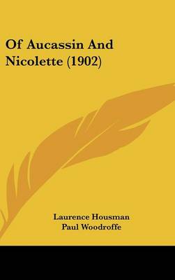 Of Aucassin And Nicolette (1902)