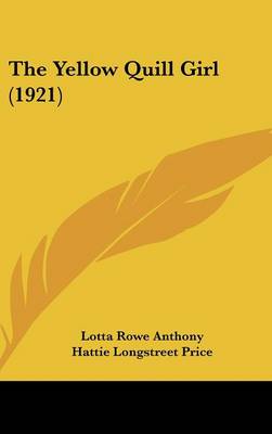Yellow Quill Girl (1921)
