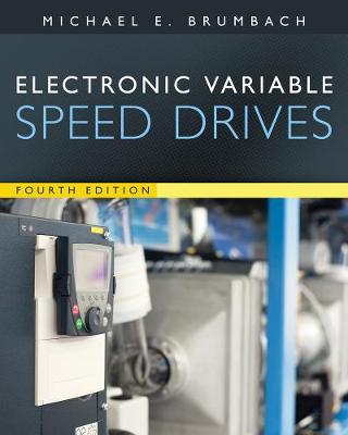 Electronic Variable Speed Drives 4th edition