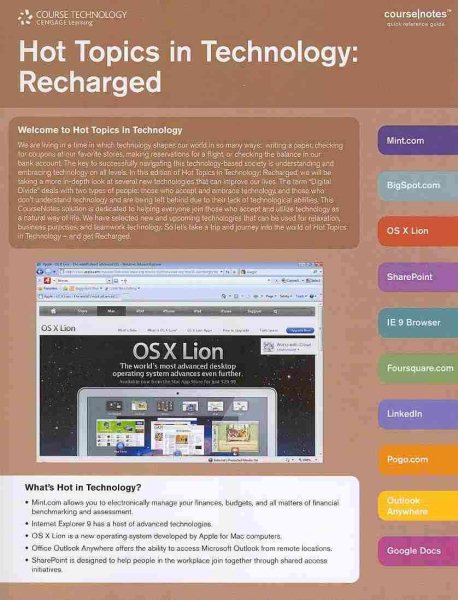 Hot Topics in Technology: Recharged CourseNotes New edition