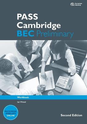 PASS Cambridge BEC 2E Preliminary Workbook 