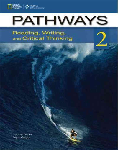 Pathways: Reading, Writing, and Critical Thinking 2