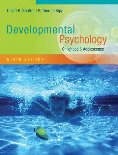 Developmental Psychology: Childhood & Adolescence 9th ed.