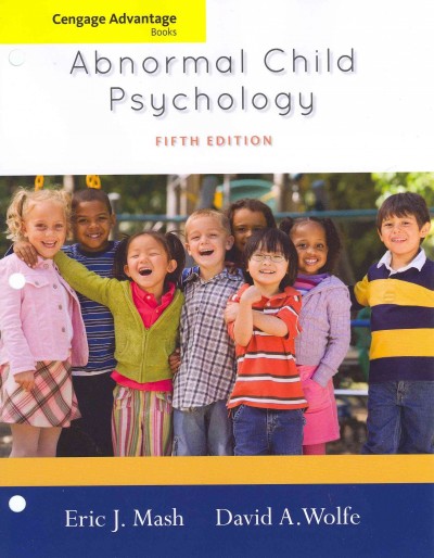 Abnormal Child Psychology 5th ed.