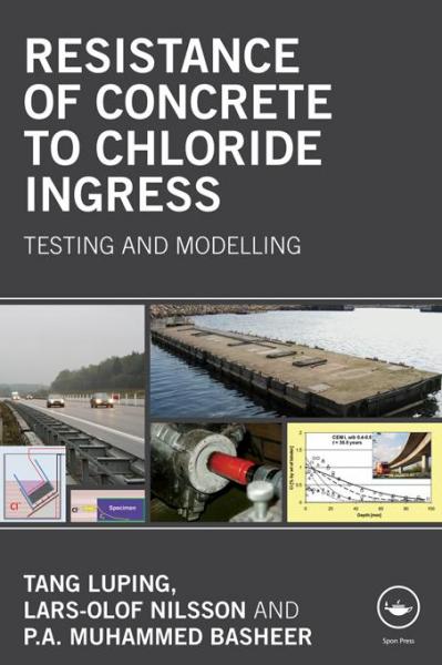 Resistance of Concrete to Chloride Ingress: Testing and modelling
