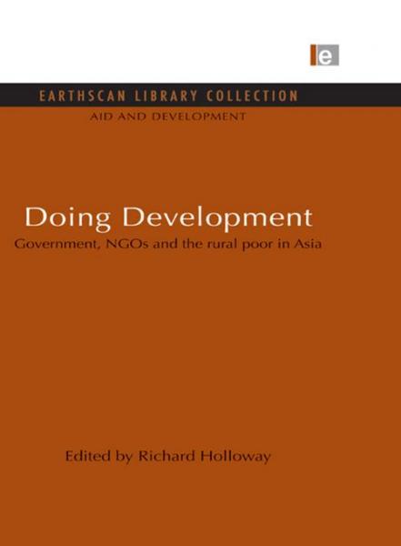 Doing Development: Government, NGOs and the rural poor in Asia