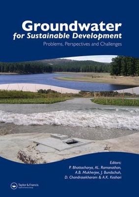 Groundwater for Sustainable Development: Problems, Perspectives and Challenges