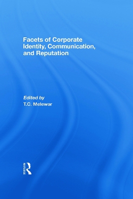 Facets of Corporate Identity, Communication and Reputation