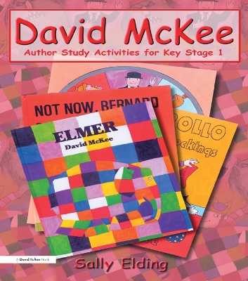 David McKee: Author Study Activities for Key Stage 1