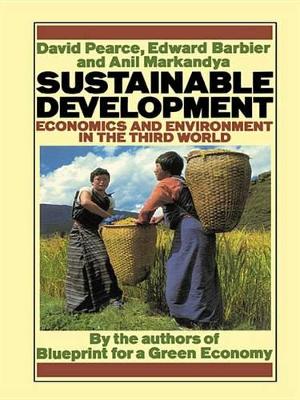 Sustainable Development: Economics and Environment in the Third World