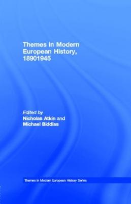 Themes in Modern European History, 1890-1945